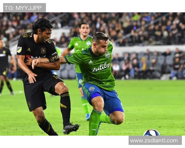 西雅图海湾人对决洛杉矶FC激烈比赛引发球迷热情高涨